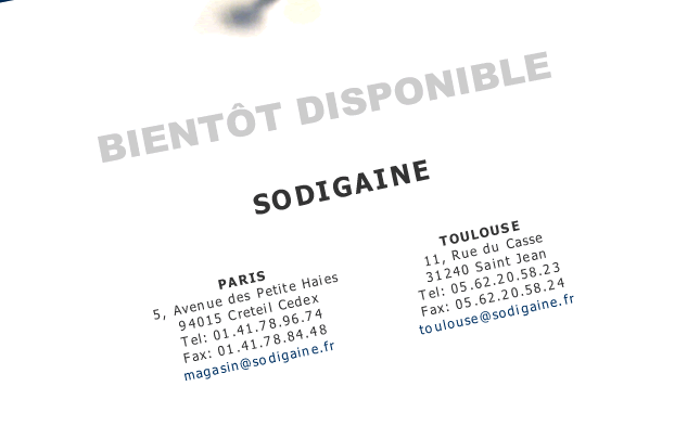 SODIGAINE  Bientt Disponible  Socit de Distribution de Gaines  Paris, Toulouse.